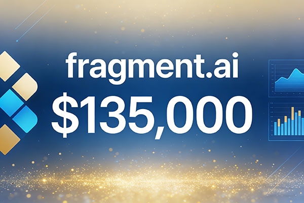fragment.ai以135,000 美元成交，AI领域优质域名再获市场认可